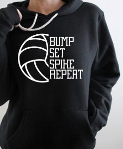 Bump Set Spike Repeat Hoodie