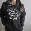 Its Most Wonderful Time Of The Year Hoodie