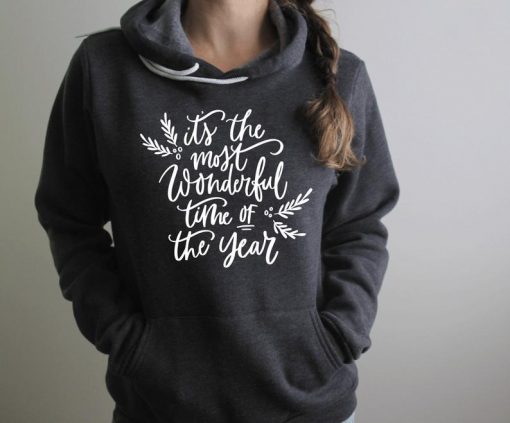 Its Most Wonderful Time Of The Year Hoodie