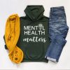 Mental Health Matters Hoodie