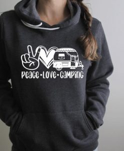 Peace Love Camping Hoodie