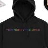 Treat People With Kindness Hoodie