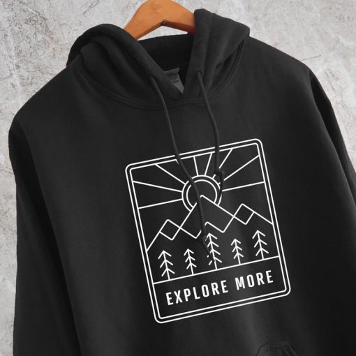 Explore More Hoodie