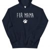 Fur Mama Hoodie