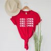 Girl Power Shirt