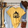 Girls On Fire Shirt