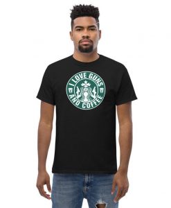 Guns And Coffee Unisex T Shirt