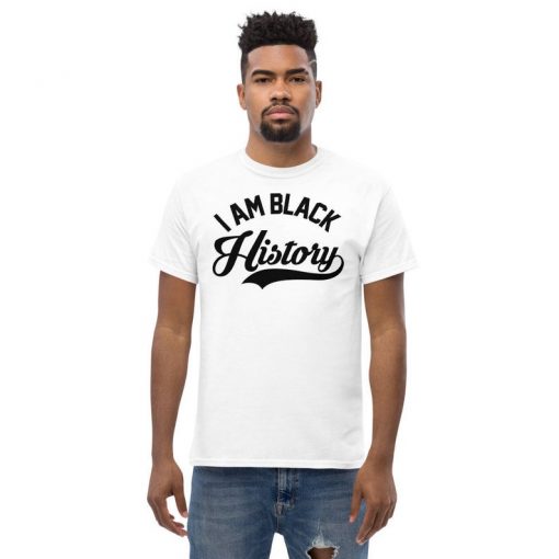 I Am Black History T Shirt