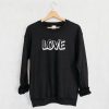 Love Sweatshirt