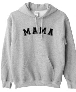 Mama Hoodie