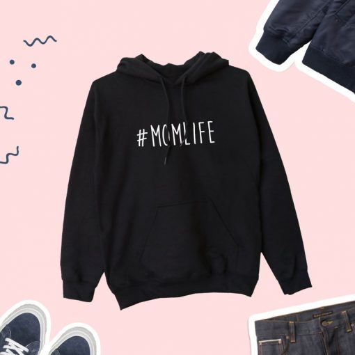 Mom Life Hoodie