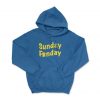 SUNDAY FUNDAY Hoodie