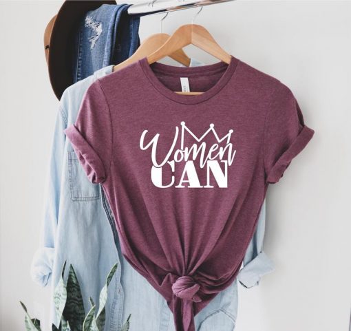 Women Can Shirt