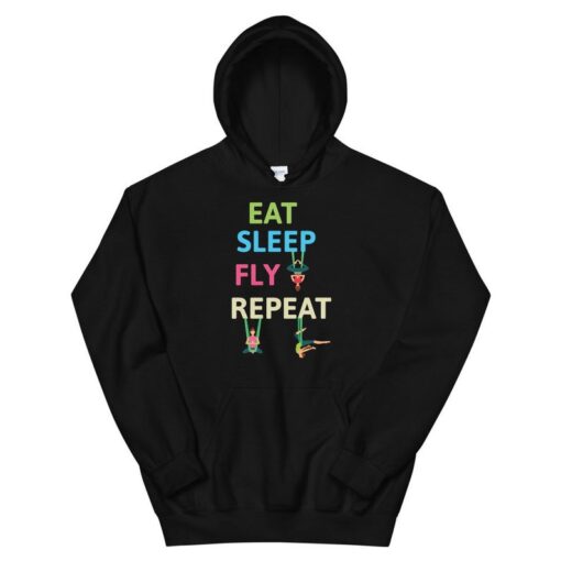 Aerial Yoga Silks Women Eat Sleep Fly Repeat Unisex Hoodie