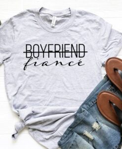 Boyfriend Fiance T Shirt