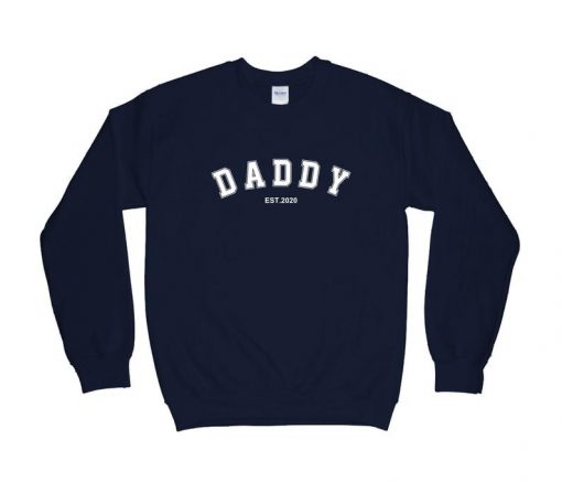 Daddy Sweatshirt