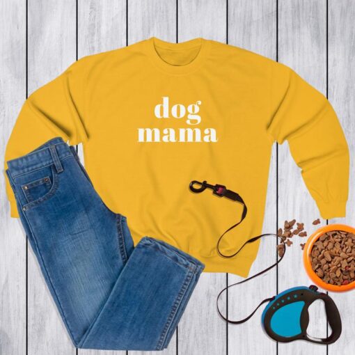 Dog Mama Sweatshirt