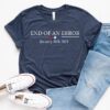 End Of An Error 2021 T-SHIRT