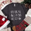 Fa La La La La Christmas tshirt