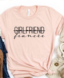 Girlfriend Fiancee Shirt