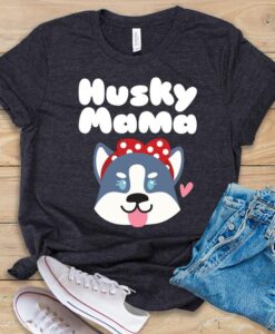 Husky Mama T Shirt