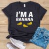 I'm A Banana T Shirt