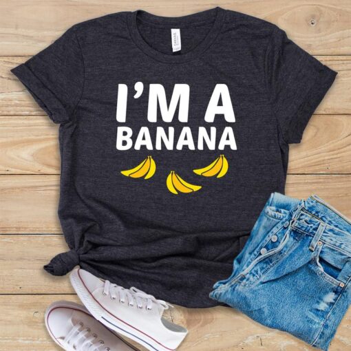 I'm A Banana T Shirt