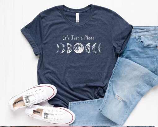 Just a Phase MOON phases shirt