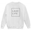 Lake Life Sweatshirt