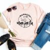 Mamacita Needs a Margarita Shirt