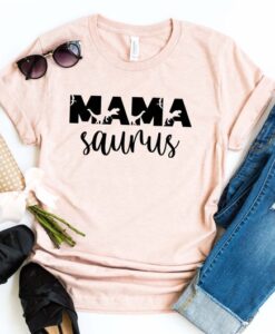 Mamasaurus Shirt