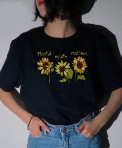 Mental Health Shirt