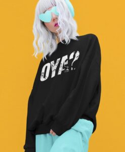 OYA Sweatshirt