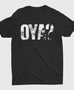 OYA T Shirt