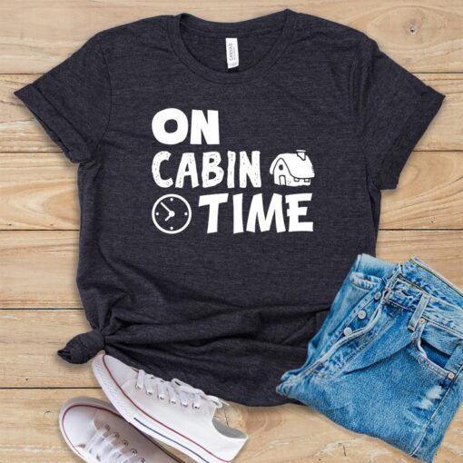 On Cabin Time T Shirt