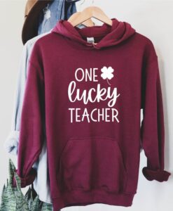 One Lucky Teacher Hoodie