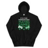 P Is For Playing Games Hoodie