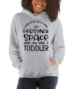 Personal Space Toddler Parents Hoodie