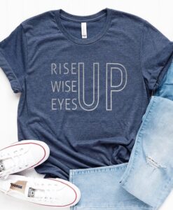 Rise Wise Eyes Up Hamilton T-Shirt