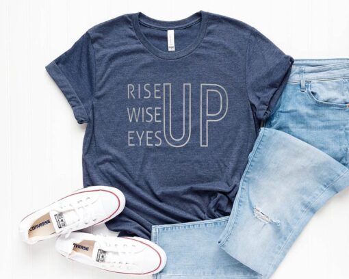 Rise Wise Eyes Up Hamilton T-Shirt