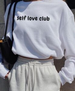 Self Love Sweatshirt