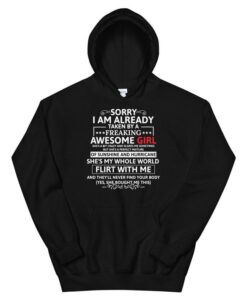 Sorry Im Already Taken By A Freaking Awesome Girl Valentines Unisex Hoodie