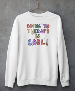 Therapy is Cool Sweatshirt