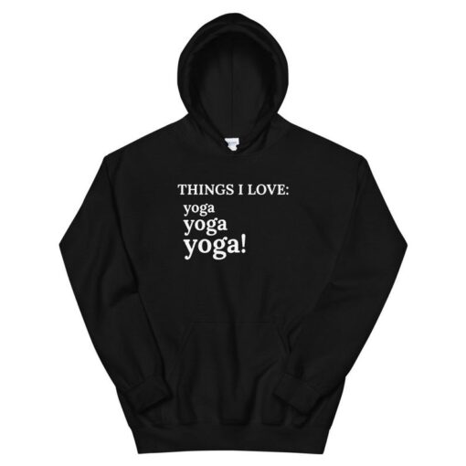 Yoga Men Women I Love Yoga Unisex Hoodie