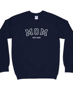 mom Sweatshirt