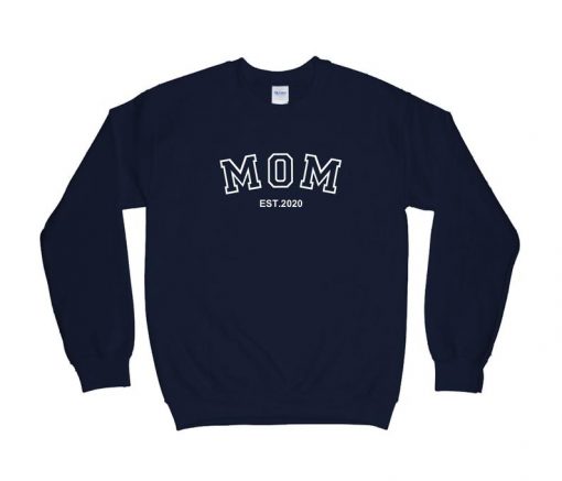 mom Sweatshirt