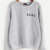 Babe Sweatshirt