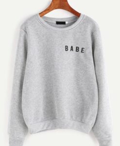 Babe Sweatshirt