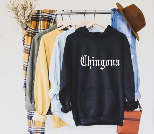 Chingona Hoodie