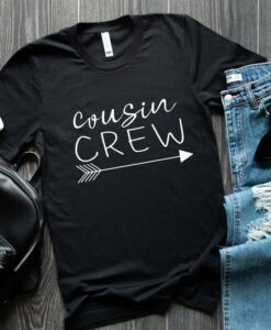 Cousin Crew Shirt